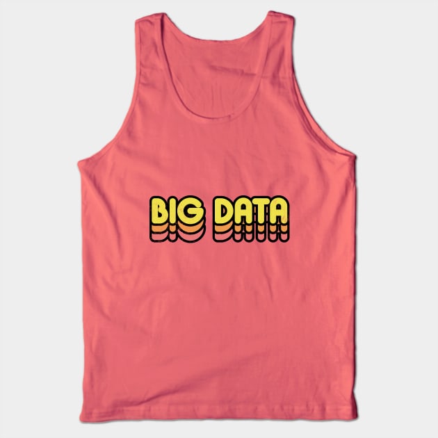 Big Data Retro Tank Top by rojakdesigns